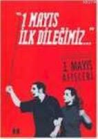 1 Mayıs İlk Dileğimiz  Frontansicht 1
