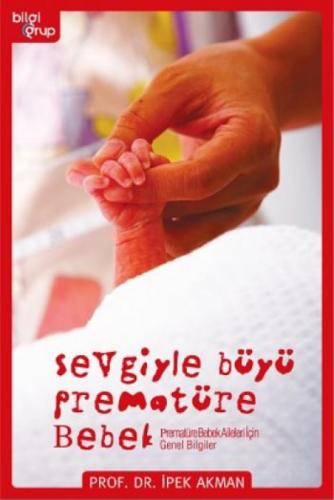 Sevgiyle Büyü Prematüre Bebek  Frontansicht 1