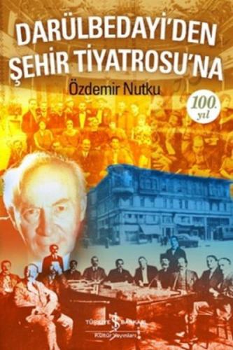 Darülbedayi'den Şehir Tiyatrosu'na  Frontansicht 1