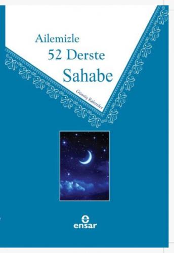 Ailemizle 52 Derste Sahabe  Frontansicht 1