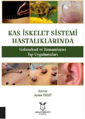 Kas İskelet Sistemi Hastalıklarında Geleneksel ve Tamamlayıcı Tıp Uygulamaları  Frontansicht 1