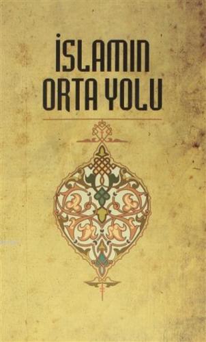 İslamın Orta Yolu  Frontansicht 1