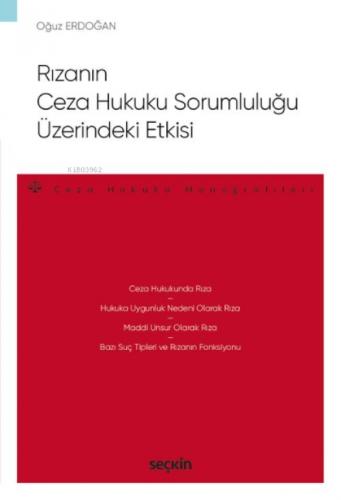 Rızanın Ceza Hukuku Sorumluluğu Üzerindeki Etkisi;?Ceza Hukuku Monografileri?  Frontansicht 1