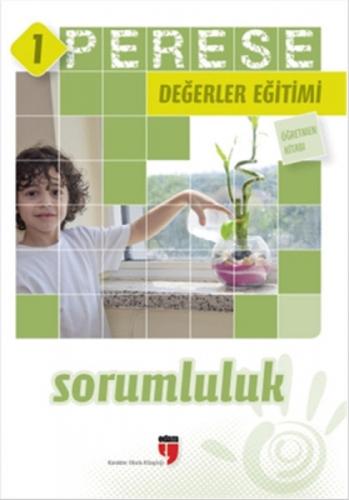 Sorumluluk (Öğretmen Kitabı) - Perese Değerler Eğitimi 1  Frontansicht 1