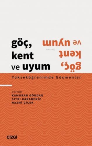 Göç, Kent ve Uyum - Yükseköğrenimde Göçmenler  Frontansicht 1