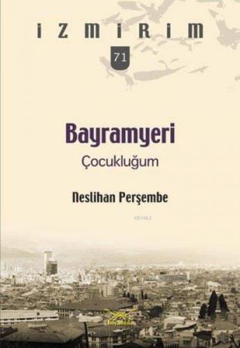Bayramyeri Çocukluğum  Frontansicht 1