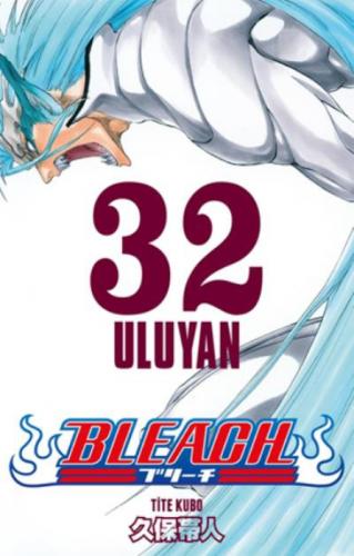 Bleach 32. Cilt: Uluyan  Frontansicht 1