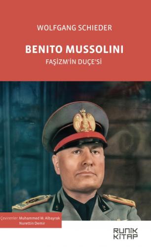 Benito Mussolini;Faşizm'in Duçe'si  Frontansicht 1
