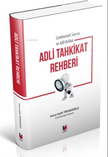 Cumhuriyet Savcısı ve Adli Kolluk Adli Tahkikat Rehberi  Frontansicht 1