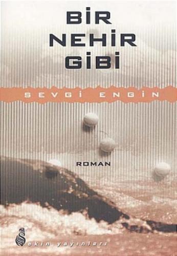 Bir Nehir Gibi  Frontansicht 1