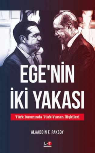 Ege'nin İki Yakası Türk Basınında Türk-Yunan İlişkileri  Frontansicht 1
