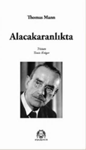 Alacakaranlıkta  Frontansicht 1