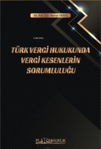 Türk Vergi Hukukunda Vergi Kesenlerin Sorumluluğu  Frontansicht 1