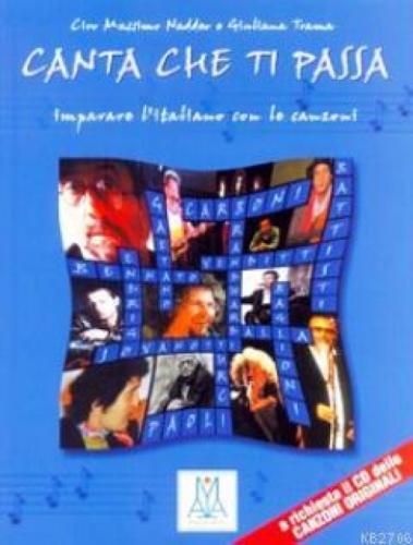 Canta Che ti Passa + CD (?arkılarla İtalyanca) A1-C1  Frontansicht 1