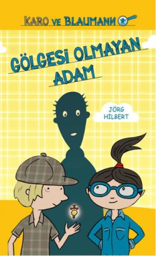 Gölgesi Olmayan Adam (Ciltli - 9+ Yaş)  Frontansicht 1