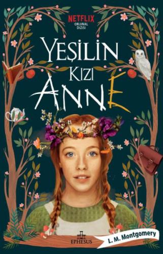 Yeşilin Kızı Anne 1  Frontansicht 1