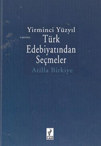 Yirminci Yüzyıl Türk Edebiyatından Seçmeler  Frontansicht 1