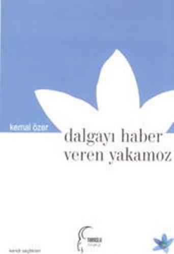 Dalgayı Haber Veren Yakamoz  Frontansicht 1