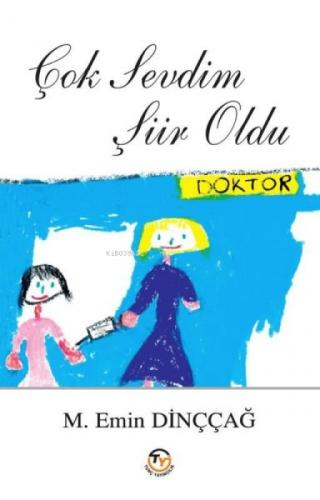 Çok Sevdim Şiir Oldu  Frontansicht 1