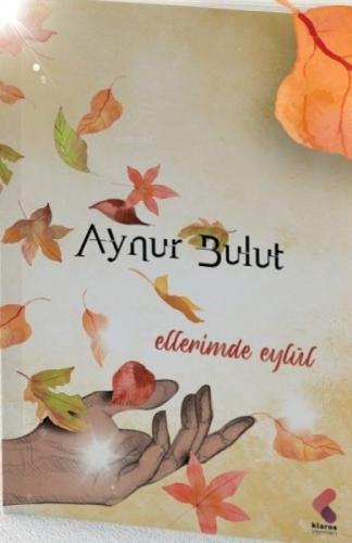 Ellerimde Eylül  Frontansicht 1