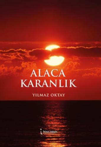 Alaca Karanlık  Frontansicht 1