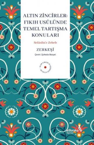 Altın Zinciler;Fıkıh Usulünde Temel Tartışma Konuları  Frontansicht 1