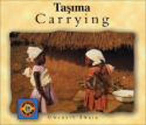 Taşıma| Carying  Frontansicht 1