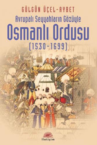 Osmanlı Ordusu (1530-1699)  Frontansicht 1