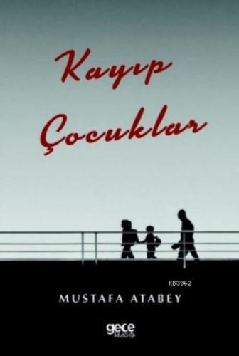 Kayıp Çocuklar  Frontansicht 1