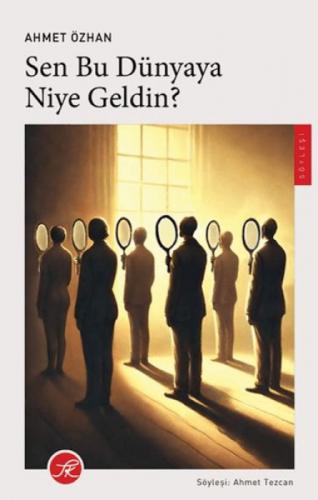 Sen Bu Dünyaya Niye Geldin?  Frontansicht 1