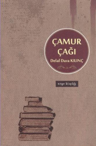 Çamur Çağı  Frontansicht 1
