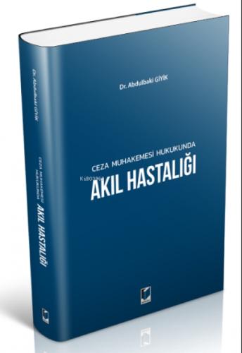 Ceza Muhakemesi Hukukunda Akıl Hastalığı  Frontansicht 1