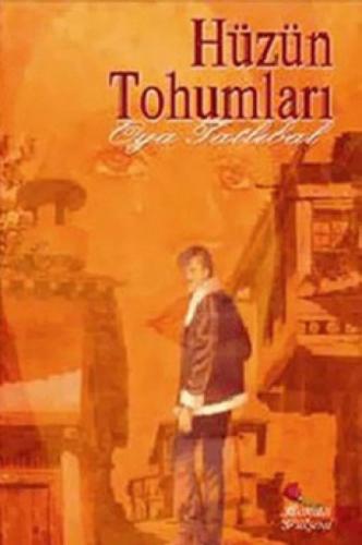 Hüzün Tohumları  Frontansicht 1