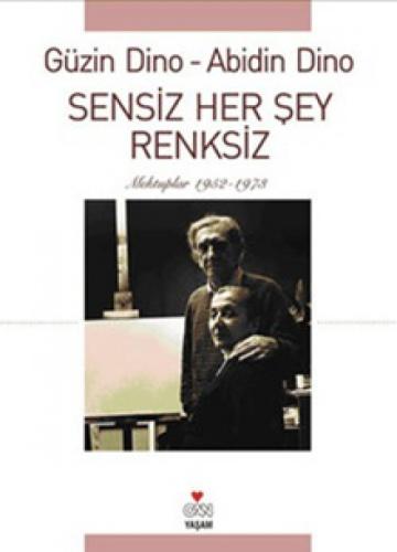 Sensiz Her Şey Renksiz  Frontansicht 1