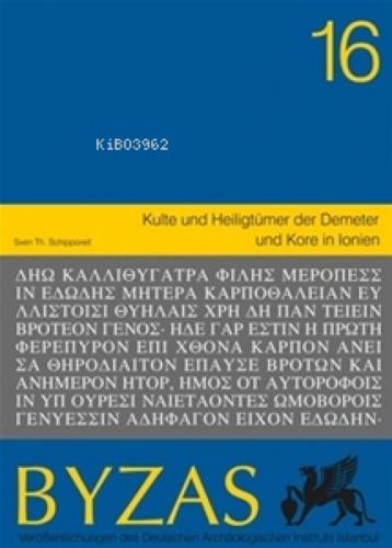 BYZAS 16 Kulte und Heiligtümer der Demeter  Frontansicht 1
