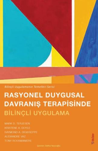 Rasyonel Duygusal Davranış Terapisinde Bilinçli Uygulama - Bilinçli Uygulamanın Temelleri Serisi  Frontansicht 1