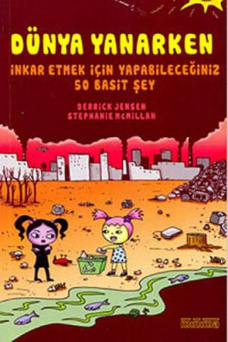 Dünya Yanarken  Frontansicht 1