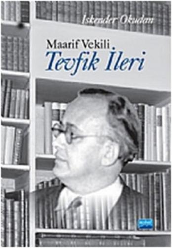 Maarif Vekili Tevfik İleri  Frontansicht 1