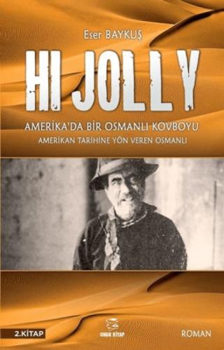 Hi Jolly - Amerika'da Bir Osmanlı Kovboyu  Frontansicht 1