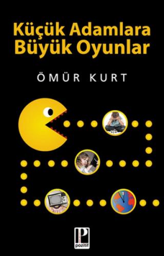 Küçük Adamlara Büyük Oyunlar  Frontansicht 1