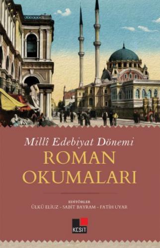 Milli Edebiyat Dönemi Roman Okumaları  Frontansicht 1