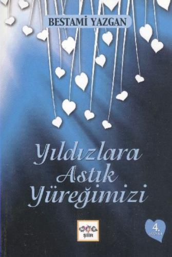 Yıldızlara Astık Yüreğimizi  Frontansicht 1