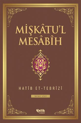 Mişkâtu'l Mesâbîh 2. Cilt  Frontansicht 1