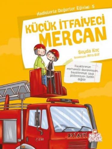 Küçük İtfaiyeci Mercan  Frontansicht 1