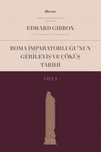 Roma İmparatorluğu'nun Gerileyiş ve Çöküş Tarihi (Cilt II)  Frontansicht 1