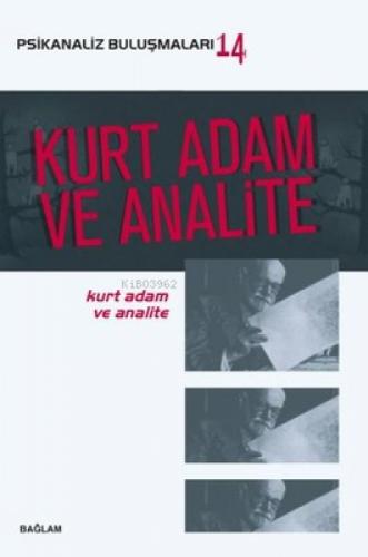 Kurt Adam ve Analite - Psikanaliz Buluşmaları 14  Frontansicht 1