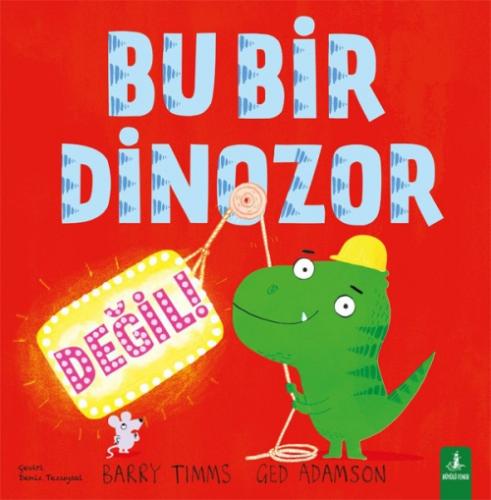 Bu Bir Dinozor Değil  Frontansicht 1