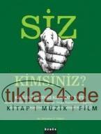 Siz Kimsiniz?  Frontansicht 1