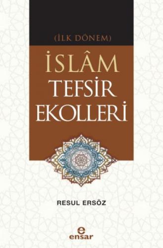 (İlk Dönem) İslâm Tefsir Ekolleri  Frontansicht 1