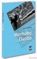 Merhaba...elveda  Frontansicht 1